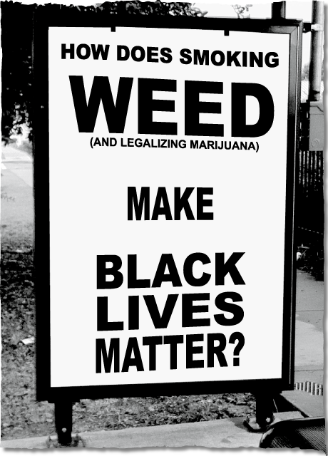 How Does Smoking Weed (And Legalizing Marijuana) Make Black Lives Matter?