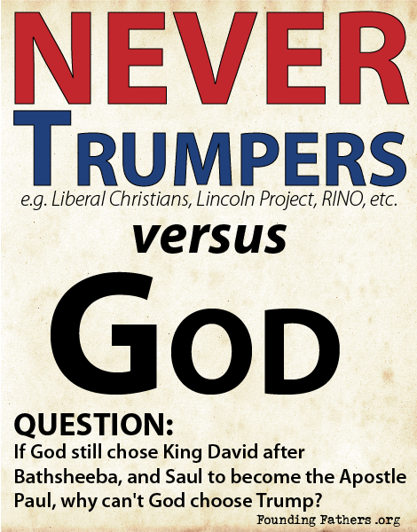 NEVER Trumpers versus God