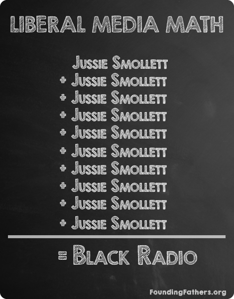 Liberal Media Math: Jussie Smollett x10 = Black Radio
