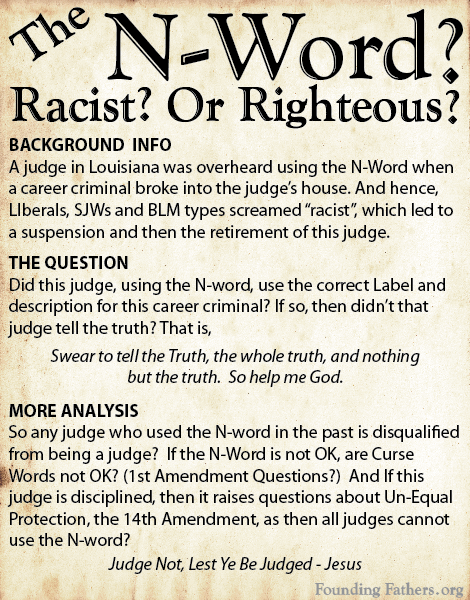 The N-Word - Racist? Or Righteous?