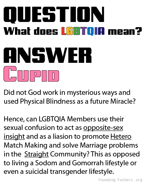 Q: What does LGBTQIA mean? A: Cupid