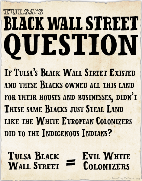 Black Wall Street = Evil White Colonizers?